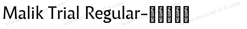 Malik Trial Regular字体转换